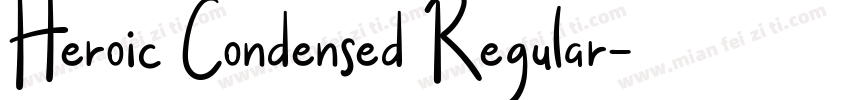 Heroic Condensed Regular字体转换